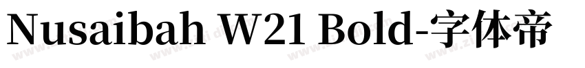 Nusaibah W21 Bold字体转换